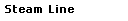 Steam Line